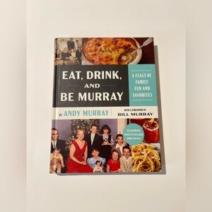 Eat, Drink, and Be Murray Cookbook by Andy Murray. Hard cover - New